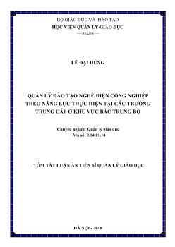 Tóm tắt Luận án Quản lý đào tạo nghề điện công nghiệp theo năng lực thực hiện tại các trường Trung cấp ở khu vực Bắc Trung Bộ