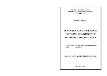 Tóm tắt Luận án Rèn luyện học sinh kĩ năng hệ thống hóa kiến thức trong dạy học Sinh học 9