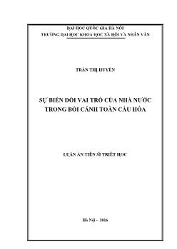 Tóm tắt Luận án Sự biến đổi vai trò của nhà nước trong bối cảnh toàn cầu hóa