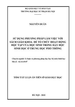 Tóm tắt Luận án Sử dụng phương pháp làm việc với sách giáo khoa để tổ chức hoạt động học tập của học sinh trong dạy học sinh học ở Trung học Phổ thông