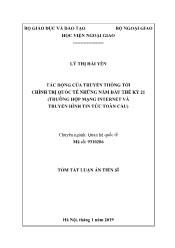 Tóm tắt Luận án Tác động của truyền thông tới chính trị quốc tế những năm đầu thế kỷ 21 (Trường hợp mạng internet và truyền hình tin tức toàn cầu)