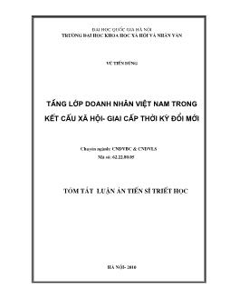 Tóm tắt Luận án Tầng lớp doanh nhân Việt Nam trong kết cấu xã hội - Giai cấp thời kỳ đổi mới