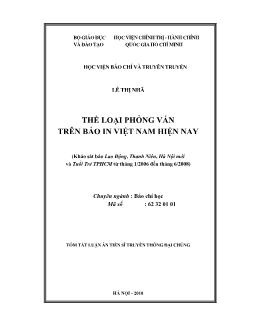 Tóm tắt Luận án Thể loại phỏng vấn trên báo in Việt Nam hiện nay