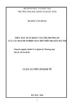 Tóm tắt Luận án Thúc đẩy xuất khẩu vào thị trường EU của các doanh nghiệp giầy dép trên địa bàn Hà Nội