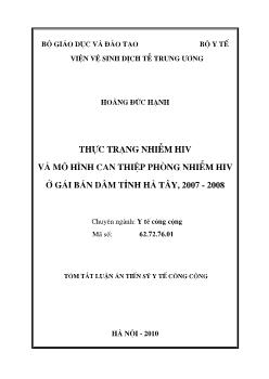 Tóm tắt Luận án Thực trạng nhiễm HIV và mô hình can thiệp phòng nhiễm HIV ở gái bán dâm tỉnh Hà Tây, 2007-2008