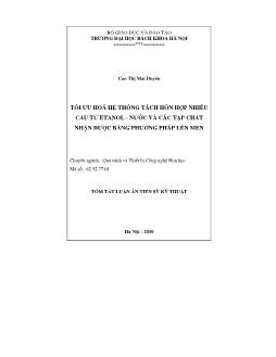 Tóm tắt Luận án Tối ứu hóa hệ thống tách hỗn hợp nhiều cấu tử Etanol - Nước và các tạp chất nhận được bằng phương pháp lên men