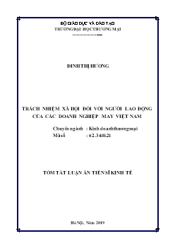 Tóm tắt Luận án Trách nhiệm xã hội đối với người lao động của các doanh nghiệp may Việt Nam