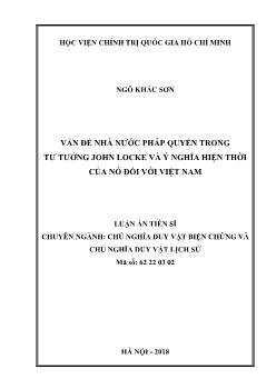 Tóm tắt Luận án Vấn đề nhà nước pháp quyền trong tư tưởng John Locke và ý nghĩa hiện thời của nó đối với Việt Nam