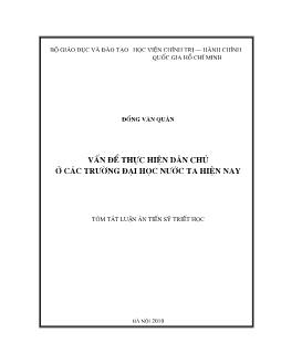 Tóm tắt Luận án Vấn đề thực hiện dân chủ ở các trường Đại học nước ta hiện nay