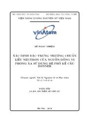 Tóm tắt Luận án Xác định đặc trưng trưng chuẩn liều Neutron của nguồn đồng vị phóng xạ sử dụng hệ phổ kế cầu Bonner