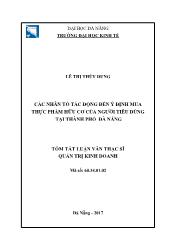 Tóm tắt Luận văn Các nhân tố tác động đến ý định mua thực phẩm hữu cơ của người tiêu dùng tại thành phố Đà Nẵng