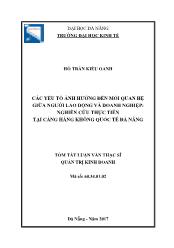 Tóm tắt Luận văn Các yếu tố ảnh hưởng đến mối quan hệ giữa người lao động và doanh nghiệp: Nghiên cứu thực tiễn tại cảng hàng không quốc tế Đà Nẵng