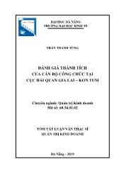 Tóm tắt Luận văn Đánh giá thành tích của cán bộ công chức tại cục hải quan Gia Lai – Kon Tum