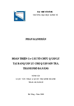 Tóm tắt Luận văn Hoàn thiện cơ cấu tổ chức quản lý tại ban quản lý chợ quận sơn trà, thành phố Đà Nẵng