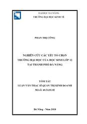 Tóm tắt Luận văn Nghiên cứu các yếu tố chọn trường Đại học của học sinh lớp 12 tại thành phố Đà Nẵng