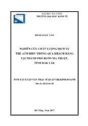 Tóm tắt Luận văn Nghiên cứu chất lượng dịch vụ thẻ ATM BIDV thông qua khách hàng tại thành phố Buôn Ma Thuột, tỉnh Đắk Lắk