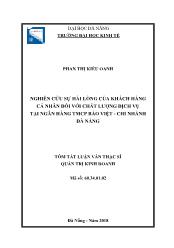 Tóm tắt Luận văn Nghiên cứu sự hài lòng của khách hàng cá nhân đối với chất lượng dịch vụ tại ngân hàng Thương mại cổ phần Bảo Việt - Chi nhánh Đà Nẵng