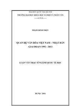 Tóm tắt Luận văn Quan hệ văn hóa Việt Nam - Nhật Bản giai đoạn 1992 - 2013