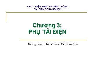 Bài giảng Cung cấp điện - Chương 3: Phụ tải điện - Phùng Đức Bảo Châu