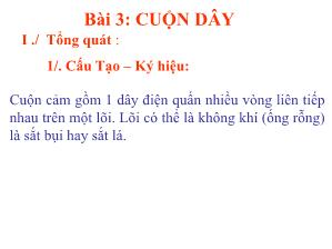 Bài giảng Điện tử căn bản - Bài 3: Cuộn dây