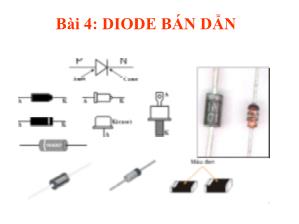 Bài giảng Điện tử căn bản - Bài 4: Diode bán dẫn