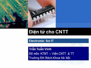 Bài giảng Điện tử cho Công nghệ thông tin - Chương 5: Điều chế tần số và pha - Trần Tuấn Vinh