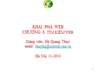 Bài giảng Khai phá dữ liệu Web - Chương 6: Tìm kiếm Web - Hà Quang Thụy