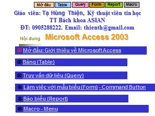 Bài giảng môn Microsoft Access 2003