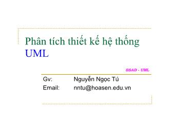 Bài giảng Phân tích thiết kế hệ thống UML - Nguyễn Ngọc Tú