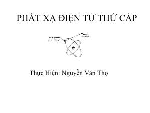 Bài giảng Phát xạ điện tử thứ cấp - Nguyễn Văn Thọ