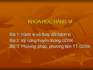 Bài giảng Tập huấn nghiên cứu khoa học sư phạm ứng dụng - Bài 1: Hành vi và thay đổi hành vi