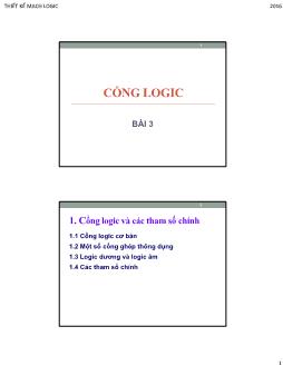 Bài giảng Thiết kế mạch Logic - Chương 3: Cổng Logic