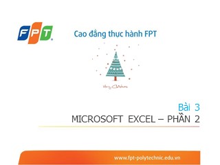 Bài giảng Tin học văn phòng - Bài 3: Microsoft Excel (Tiếp theo)