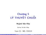 Bài giảng Toán cao cấp 2 - Chương 5: Lý thuyết chuỗi - Huỳnh Văn Kha