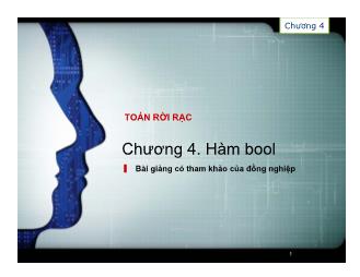 Bài giảng Toán rời rạc - Chương 4: Hàm boo