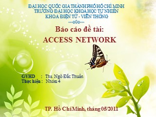 Báo cáo đề tài: Access network