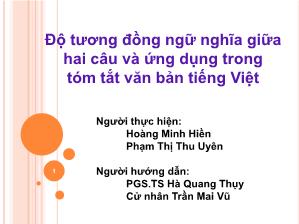 Báo cáo Độ tương đồng ngữ nghĩa giữa hai câu và ứng dụng trong tóm tắt văn bản tiếng Việt