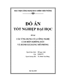 Đồ án Các ứng dụng của công nghệ cảm biến không dây và đánh giá bằng mô phỏng - Đỗ ngọc Anh