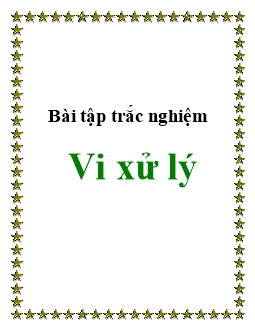 Giáo trình Bài tập trắc nghiệm Vi xử lý