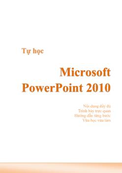 Giáo trình Microsoft PowerPoint 2010 (Bản hay)