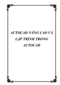 Giáo trình môn học Autocad nâng cao và lập trình trong Autocad
