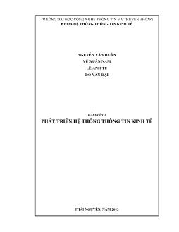 Giáo trình Phát triển hệ thống thông tin kinh tế (Phần 1)