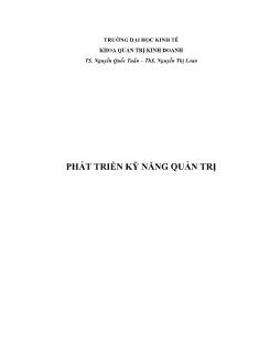 Giáo trình Phát triển kỹ năng quản trị (Phần 1) - Nguyễn Quốc Tuấn