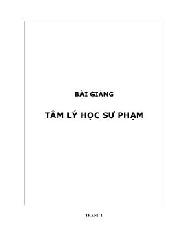 Giáo trình Tâm lý học sư phạm (Phần 1)