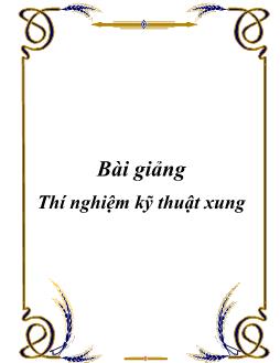 Giáo trình Thí nghiệm kỹ thuật xung