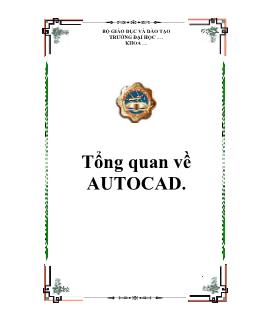 Giáo trình Tổng quan về Autocad - Nguyễn Minh Đức