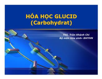 Bài giảng Hóa học glucid (carbohydrat)