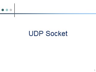 Bài giảng Lập trình mạng với Java - Chương 7: UDP Socket