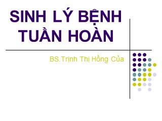 Bài giảng Sinh lý bệnh tuần hoàn