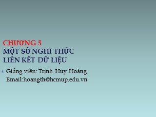 Bài giảng Truyền thông kỹ thuật số - Chương 5: Một số nghi thức liên kết dữ liệu - Trịnh Huy Hoàng